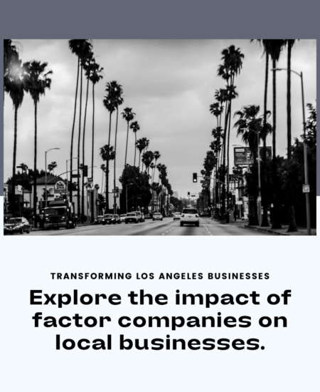 factor companies in Los Angeles